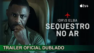 Sequestro no Ar 2023 Trailer Oficial Dublado