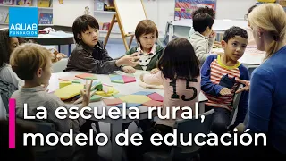 La ESCUELA RURAL: modelo de eduación | Conversaciones Aquae