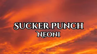 Neoni - Sucker Punch | Türkçe Çeviri