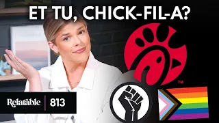 Chick-fil-A’s ‘Diversity’ Initiatives: Should We Be Worried? | Ep 813