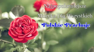 Najpopularniejsze Muzyka Dla Wszystkich - Stare Złote Przeboje Polskie Lata 80 i 90 Vol 8