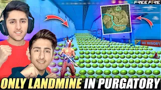 Only Landmine + Purgatory Map😱😍- Garena Free Fire