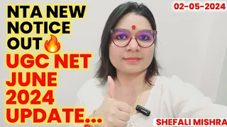 NTA NEW NOTICE OUT 🚀 CSIR-UGC NET JUNE 2024 NOTIFICATION OUT UPDATE BY SHEFALI MISHRA