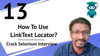 Selenium Interview Questions & Answers - 13. How to Use Link Text Locator?