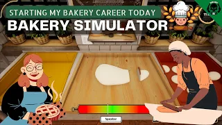 Bakery Simulator Full Gameplay Walkthrough Part 1 ( Commentary )