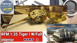 Rye Field Model Tiger I Middle Production 1:35 (full interior) Part 1