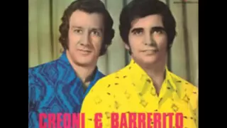 Creone & Barrerito - Dormindo E Sonhando