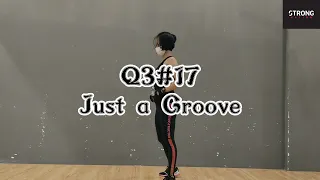 Q3#17/ Just a Groove/Strong Nation