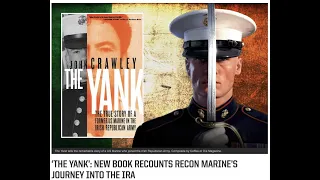 Hibernian Talks - The Yank: The True Story of a Former US Marine in the IRA