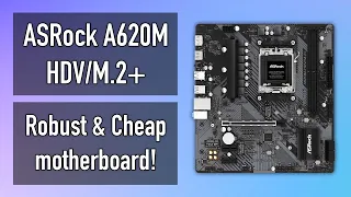 ASRock A620M HDV/M.2+ is THE budget motherboard! [Unboxing, Features & Specs]