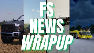 MASSIVE Alma MO Update, Ford F350 Update, Liebherr 902 Fix | FS News Wrapup