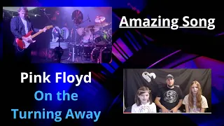 Metal Dad & Daughters First time reaction to Pink Floyd- On the turning away!!