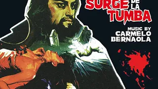 El Espanto Surge De La Tumba (Horror Rises From The Tomb) [Original Film Soundtrack] (1973)