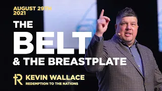 The Belt & The Breastplate | Full Service | August 29, 2021 | Redemption To The Nations Church