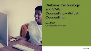 Webinar: Use of Technology in VAW Counselling - Virtual Counselling