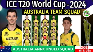 AUSTRALIA ANNOUNCED SQUAD FOR ICC T20 WORLD CUP 2024