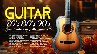 Top Great Classical Guitar Songs - Legendary Acoustic Songs of the 70s - Enjoy Playing and Playing