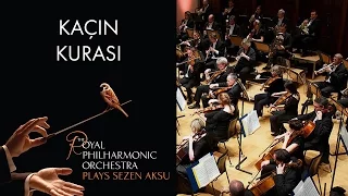 Kaçın Kurası - Sezen Aksu (The Royal Philharmonic Orchestra)
