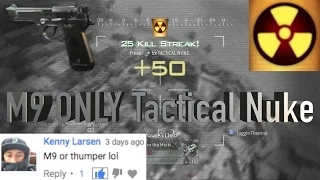 MW2- M9 ONLY Tactical Nuke!