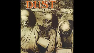 Dust - Dust (Full Album) 1971