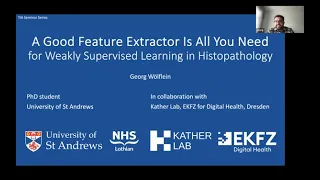 A Good Feature Extractor Is All You Need in Histopathology: Georg Wölflein, 05/02/24