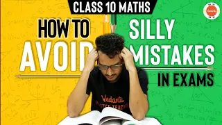 How to Avoid Silly Mistakes in Class 10 Board Exams?🤔 | Tips to Reduce Silly Mistakes #Cbse2024