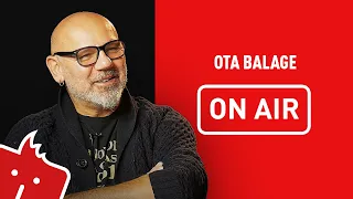 Ota Balage ON AIR: „Zemi vzdálenou vybraly na singl holky z kanceláře vydavatelství.“