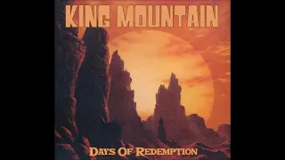 King Mountain - Days of Redemption  (Full Album 2020)