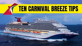 Carnival Breeze Tips To Make Your Cruise A Blast