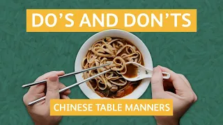 What NOT To Do When Eating In China