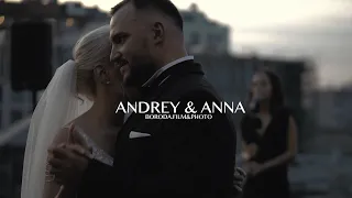 Andrey & Anna Wedding Film