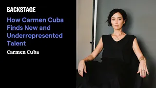 How Carmen Cuba Finds New and Underrepresented Talent