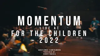 Momentum - 12/17/2022 (Live @ For the Children 2022)