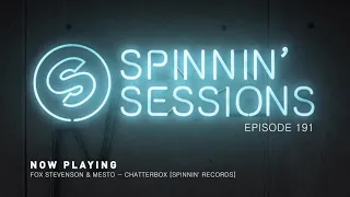 Spinnin' Sessions 191 - Guest: CMC$