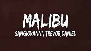 Sangiovanni- Malibu ft. Trevor Daniel (Testo/Lyrics)