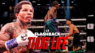 GERVONTA DAVIS (aka ABDUL WAHID) - THUG LIFE - LE FLASHBACK #44