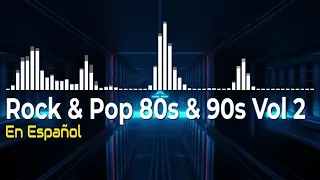 Rock & Pop 80s & 90s Vol.2 Enanitos verdes,Git,Flans,