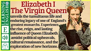 learn English through story level 3 🍁Elizabeth I | WooEnglish