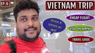 VIETNAM TRAVEL COST FROM INDIA | FLIGHT VISA HOSTEL INDIAN FOOD NIGHTLIFE | 4K