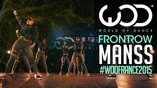 Manss 1ST Place Upper Division | FRONTROW | World of Dance France Qualifier 2015 | #WODFrance