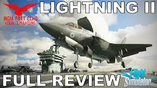 IndiaFoxtEcho F-35 Lightning II | Full Flight Review | Microsoft Flight Simulator