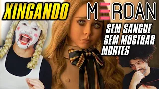 XINGANDO  M3GAN, Terror SEM SANGUE e SEM MOSTRAR MORTES #m3gan MEGAM