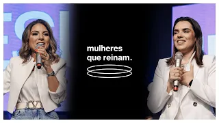 MULHERES QUE REINAM | Isabela Braga e Raquel Cabral