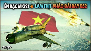 Khiếp Đảm MIG-21 Việt Nam, Phi Công B-52 Mỹ Chết Lặng Vì Bị HẠ ĐO VÁN Trong Một Nốt Nhạc