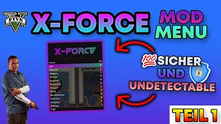 💯 SO VIELE FEATURES ❗ X-FORCE GTA V MOD MENU VORSTELLUNG 🔥 TEIL 1 | REVIEW - GERMAN/DEUTSCH | pegxa