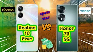 Realme 10 Pro Plus vs Honor 70! Price and Specification Comparison