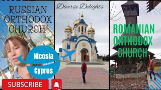 Russian Orthodox Church | Romanian Orthodox Church | Nicosia | Cyprus