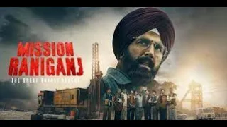 Mission Raniganj (2023) Latest Hindi Full Movie In 4K UHD | Akshay Kumar, Parineeti Chopra