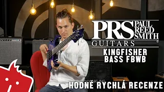 HRR: PRS Kingfisher Bass FBWB