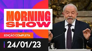 LULA QUER “AJUDAR” PAÍSES VIZINHOS A CRESCER - MORNING SHOW - 24/01/23